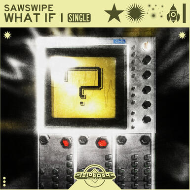 Sawswipe - what if i