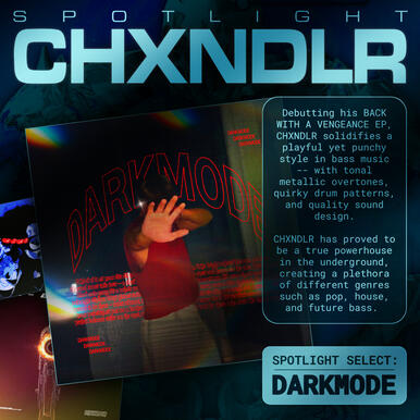 SPOTLIGHT: CHXNDLR
