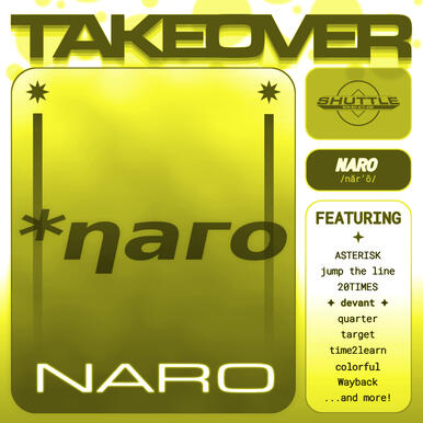 TAKEOVER: *naro